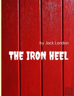 Bertrand.pt - The Iron Heel By Jack London