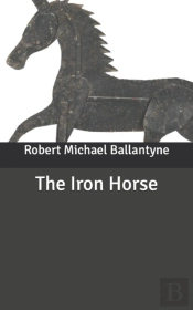The Iron Horse