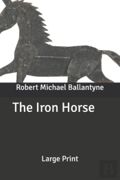 The Iron Horse