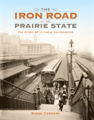 The Iron Road In The Prairie State