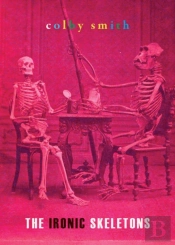 The Ironic Skeletons