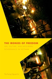 The Ironies Of Freedom