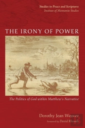 The Irony Of Power