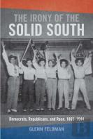 The Irony Of The Solid South
