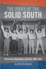 The Irony Of The Solid South