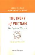 The Irony Of Vietnam