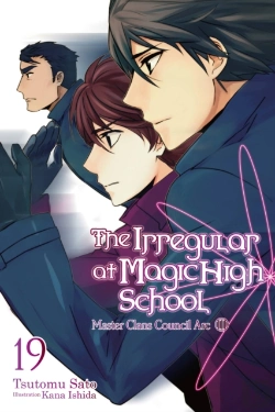 Bertrand.pt - The Irregular At Magic High School, Vol. 19 (Light Novel)