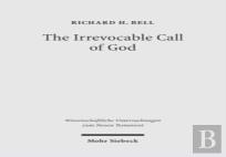 The Irrevocable Call Of God