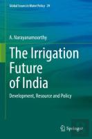 The Irrigation Future Of India