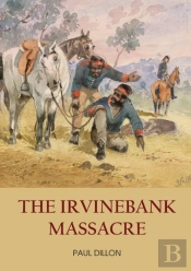 The Irvinebank Massacre