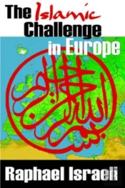 The Islamic Challenge In Europe