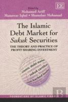 The Islamic Debt Market For Sukuk Securities