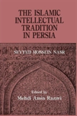 Bertrand.pt - The Islamic Intellectual Tradition In Persia