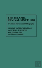 The Islamic Revival Since 1988