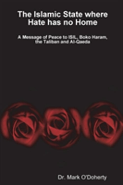 Bertrand.pt - The Islamic State Where Hate Has No Home - A Message Of Peace To Isil, Boko Haram, The Taliban And Al-Qaeda