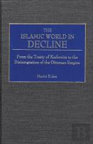 The Islamic World In Decline