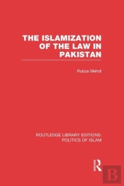 The Islamization Of The Law In Pakistan