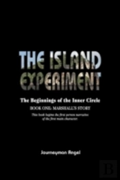 The Island Experiment