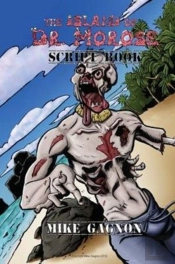 The Island Of Dr. Morose Script Book