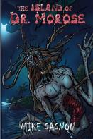 The Island Of Dr. Morose Ultimate Hardcover