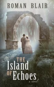 The Island Of Echoes: A Novel