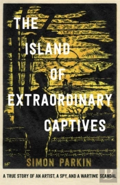 The Island Of Extraordinary Captives