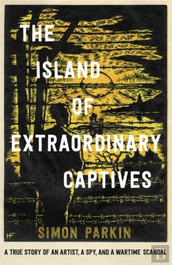 Bertrand.pt - The Island Of Extraordinary Captives