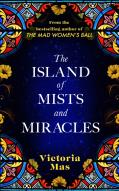 The Island Of Mists And Miracles