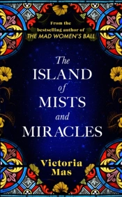 The Island Of Mists And Miracles