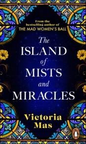 The Island Of Mists And Miracles