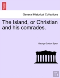 Bertrand.pt - The Island, Or Christian And His Comrade