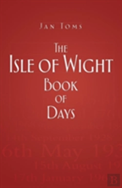 Bertrand.pt - The Isle Of Wight Book Of Days