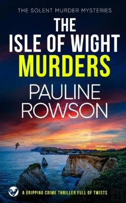 Bertrand.pt - The Isle Of Wight Murders A Gripping Crime Thriller Full Of Twists