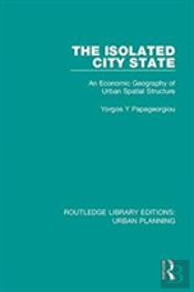 The Isolated City State