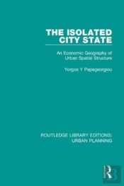 The Isolated City State