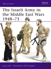 The Israeli Army In The Middle East Wars 1948â€“73