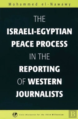 Bertrand.pt - The Israeli-Egyptian Peace Process In The Reporting Of Western Journalists