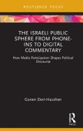 The Israeli Public Sphere From Phone-Ins To Digital Commentary