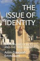 The Issue Of Identity
