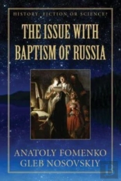 The Issue With Baptism Of Russia