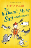 The It Doesn'T Matter Suit And Other Stories