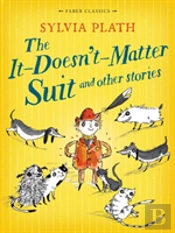 The It Doesn'T Matter Suit And Other Stories
