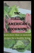 The Italian Amaerican Cookbook