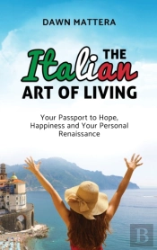 The Italian Art Of Living