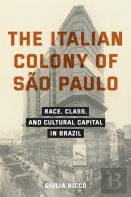 The Italian Colony Of Sao Paulo