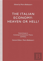 The Italian Economy: Heaven Or Hell?