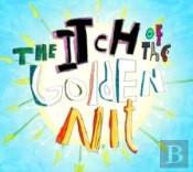 The Itch Of The Golden Nit