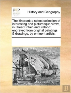 Bertrand.pt - The Itinerant; A Select Collection Of In