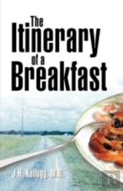 The Itinerary Of A Breakfast
