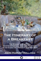 The Itinerary Of A Breakfast
